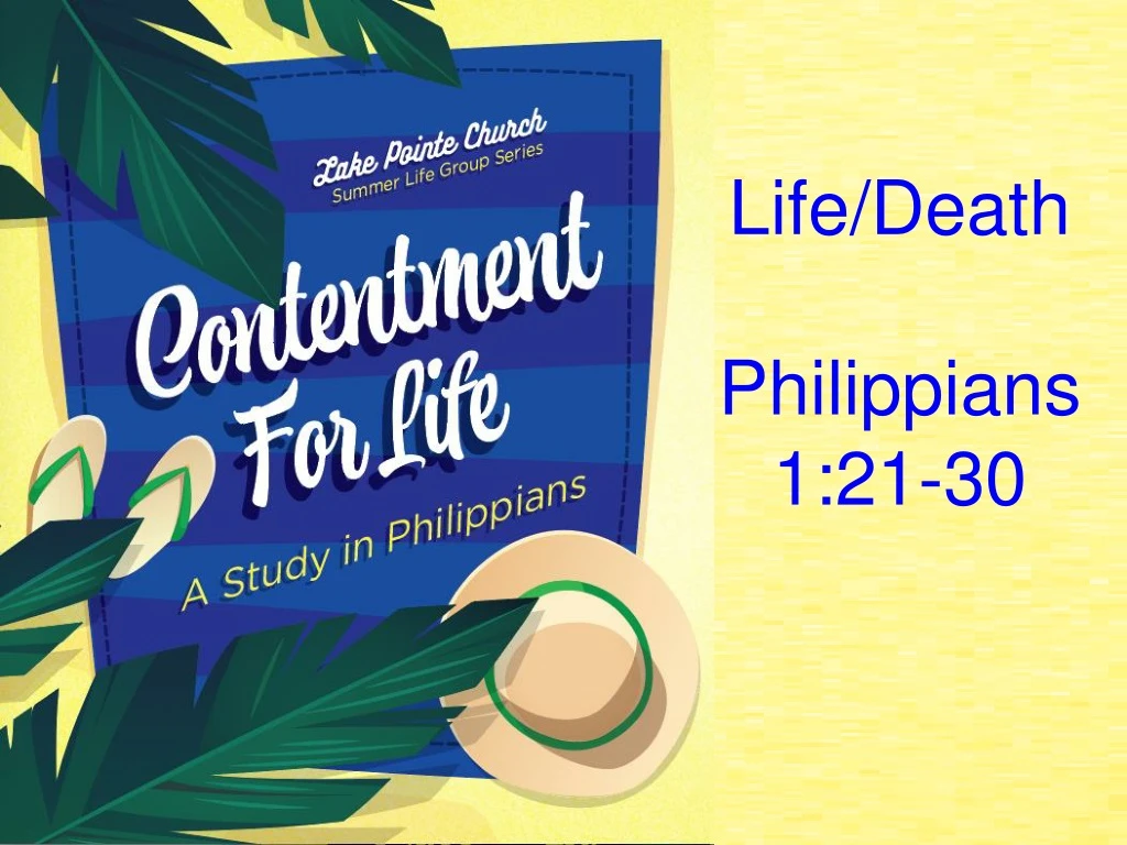 life death philippians 1 21 30