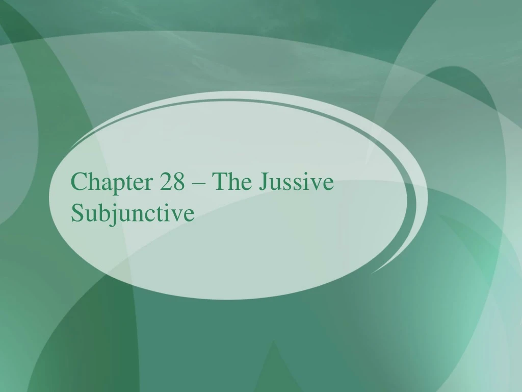 chapter 28 the jussive subjunctive