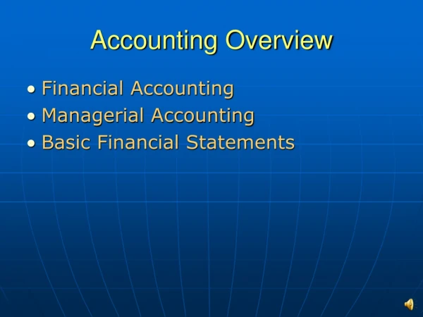 Accounting Overview