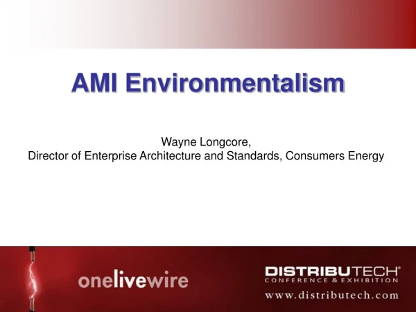 AMI Environmentalism