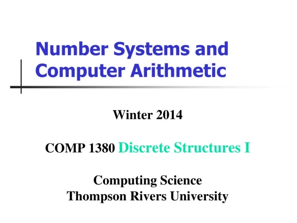 Number Systems and Computer Arithmetic