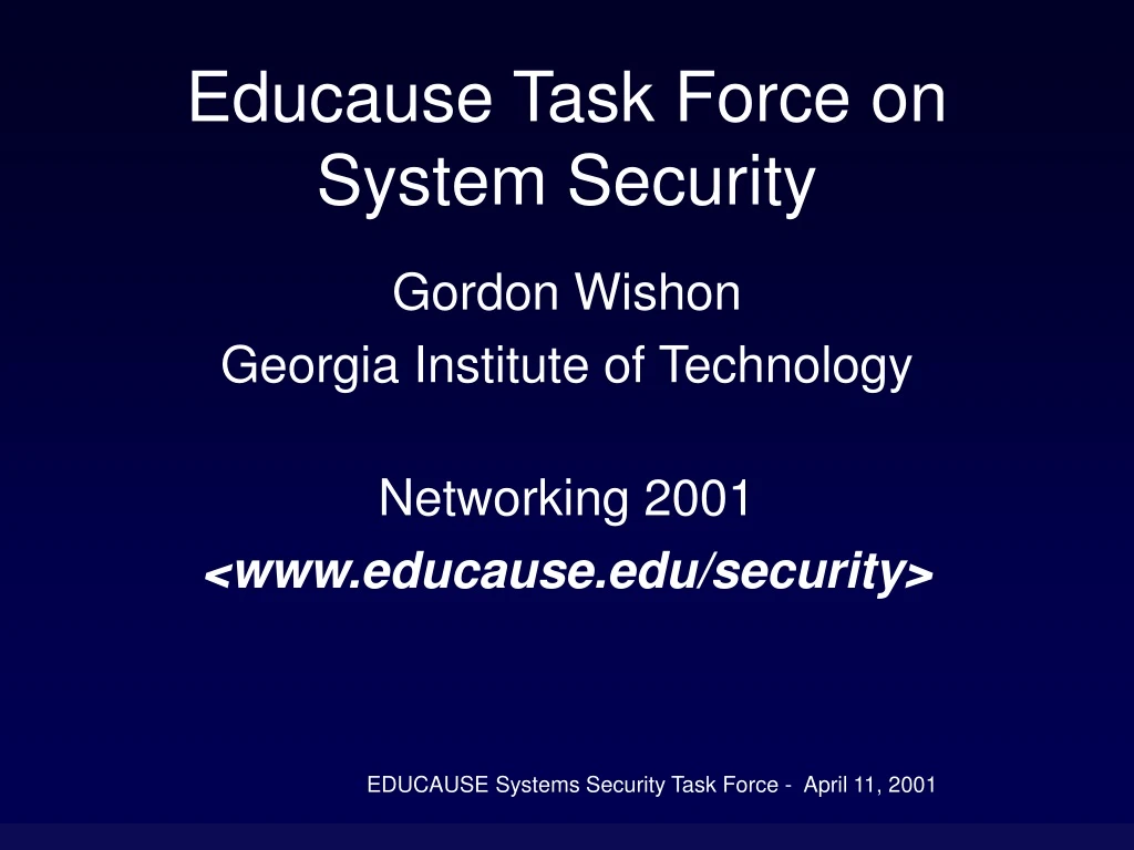 educause task force on system security