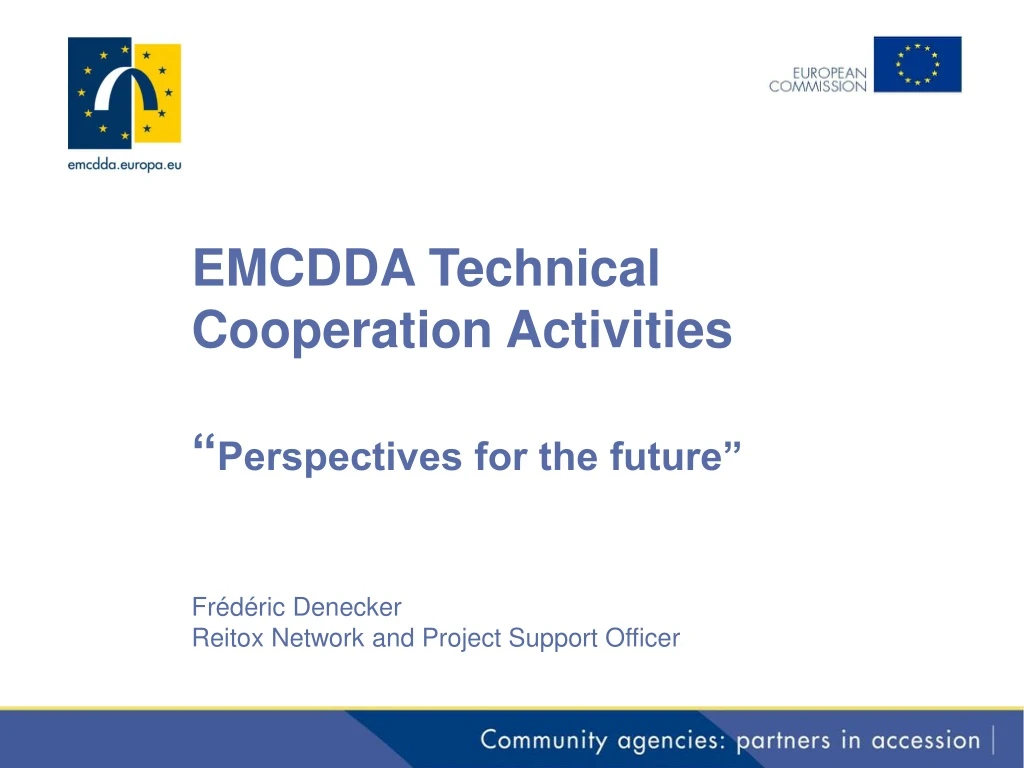 emcdda technical cooperation activities