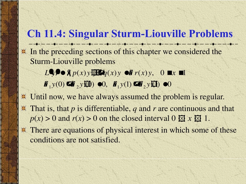 ch 11 4 singular sturm liouville problems