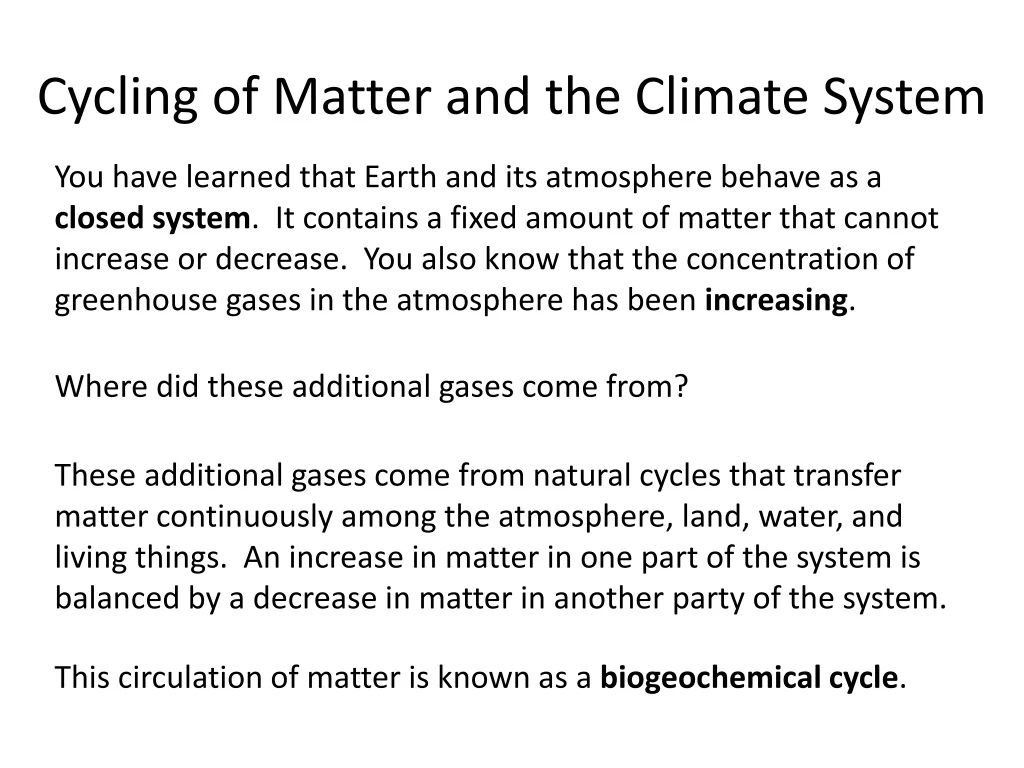 cycling of matter and the climate system