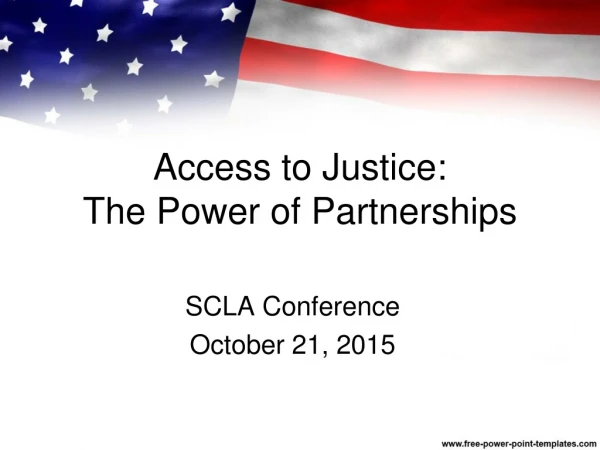 Access to Justice: The Power of Partnerships