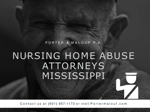 Mississippi Nursing Home Lawyer To File Elder Abuse Lawsuit