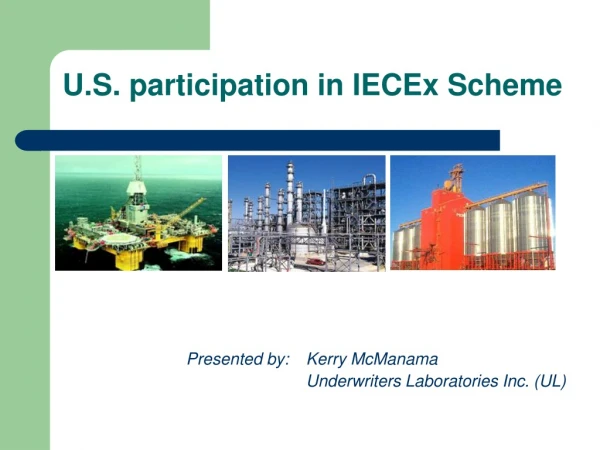 U.S. participation in IECEx Scheme