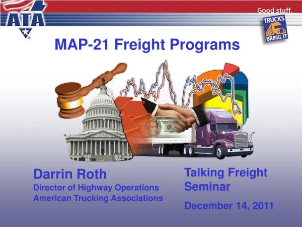 MAP-21 Freight Programs