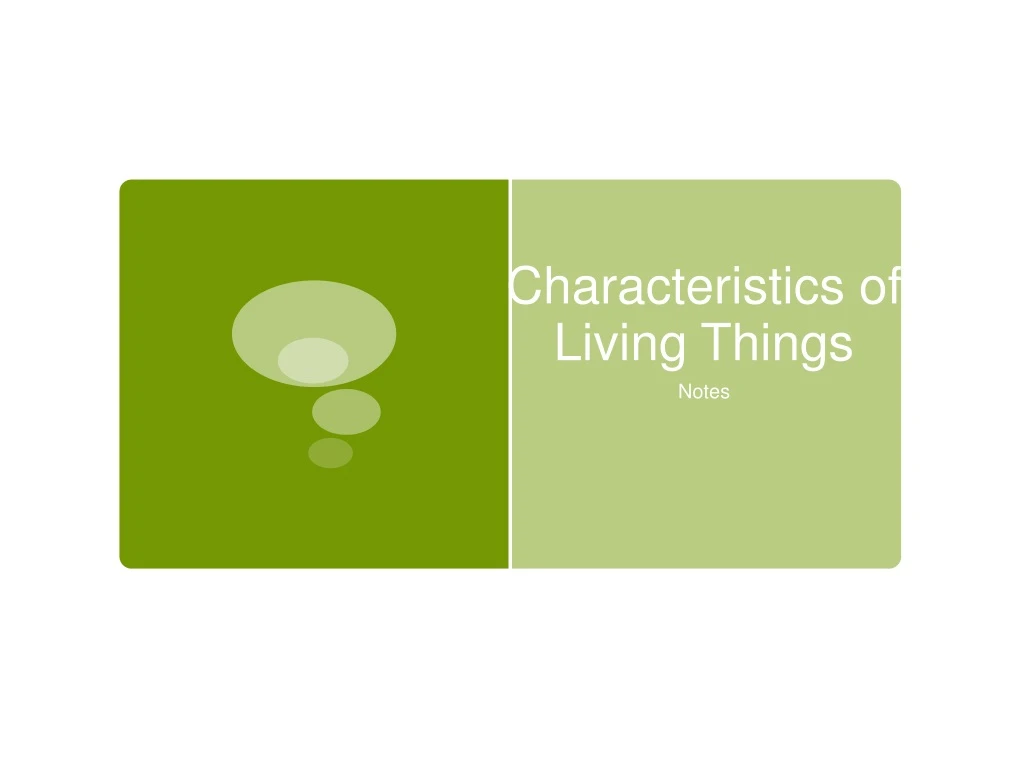 characteristics of living things