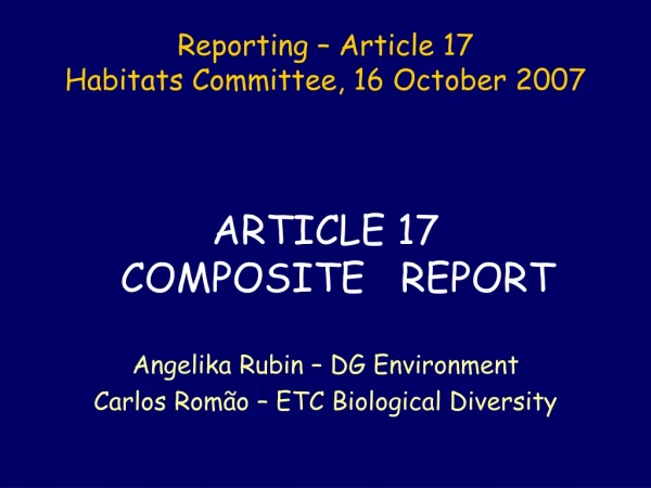 Reporting – Article 17 Habitats Committee, 16 October 2007