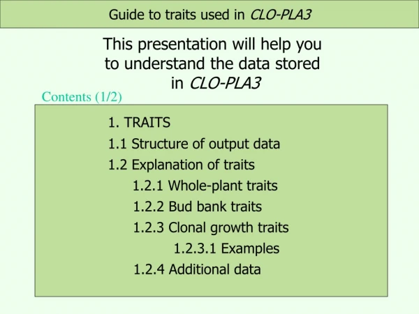 This presentation will help you to understand the data stored in CLO-PLA3