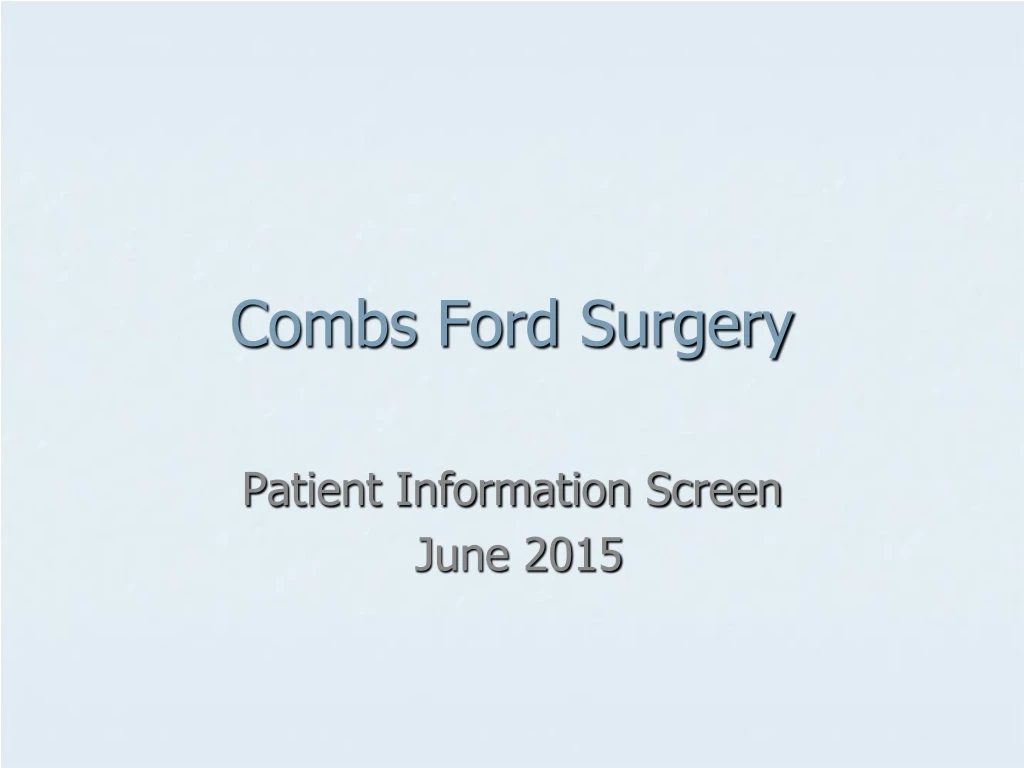 combs ford surgery