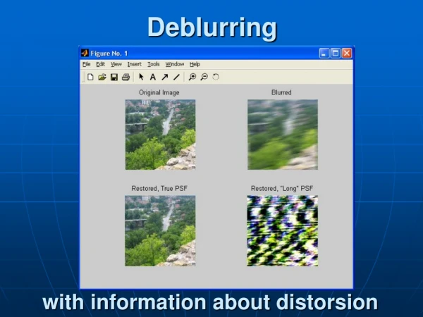 Deblurring