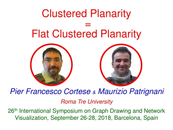 Clustered Planarity = Flat Clustered Planarity