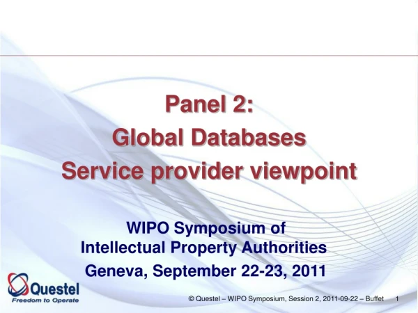 Panel 2: Global Databases Service provider viewpoint