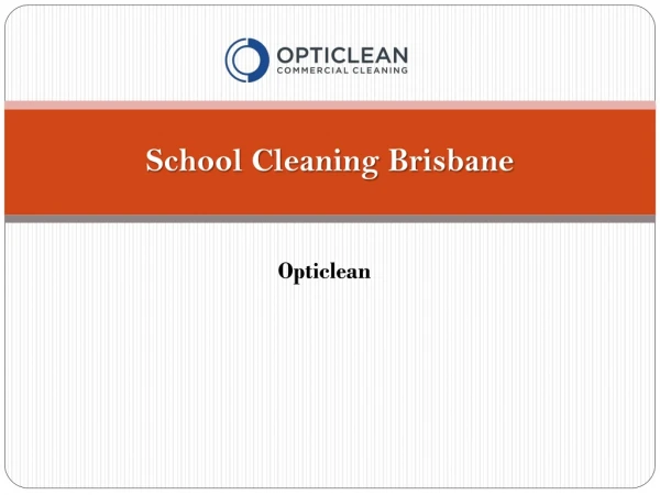 Get School Cleaning Service in Brisbane