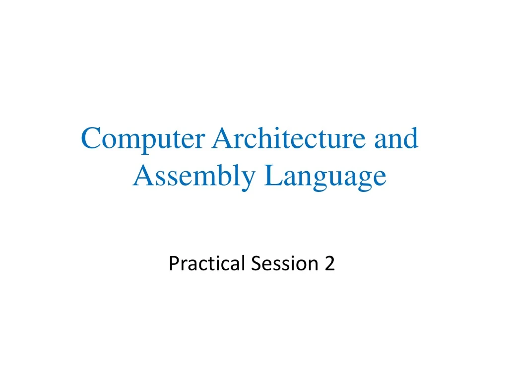 computer architecture and assembly language