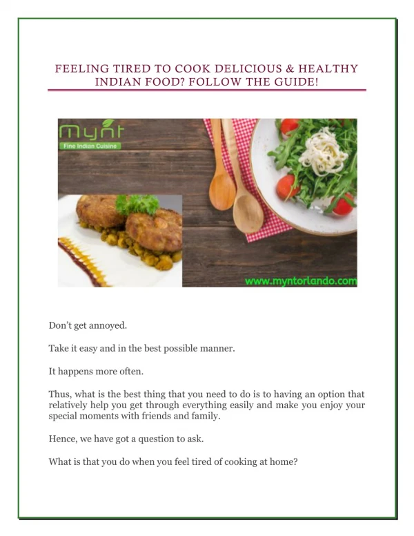 Feeling Tired To Cook Delicious & Healthy Indian Food? Follow The Guide!