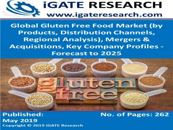 Global Gluten Free Food Market and Forecast to 2025