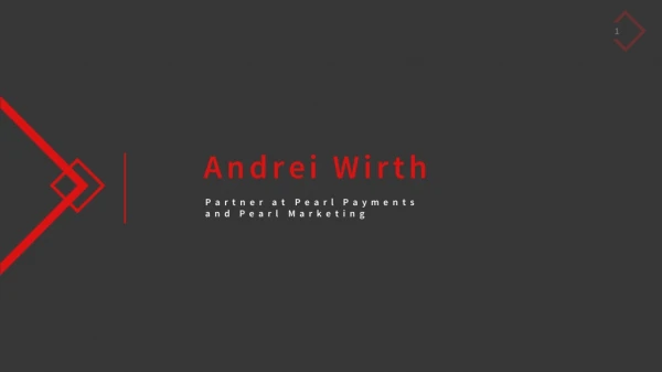 Andrei Daniel - Possesses Exceptional Leadership Qualities