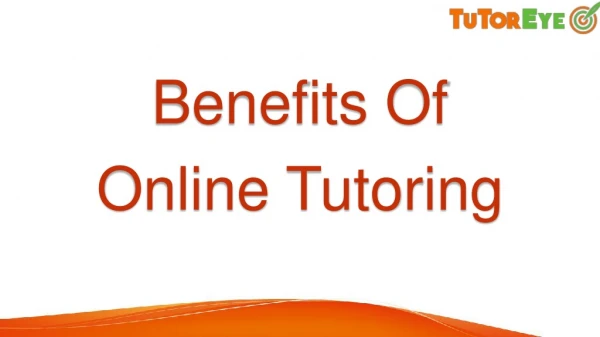 Benefits of Online Tutoring