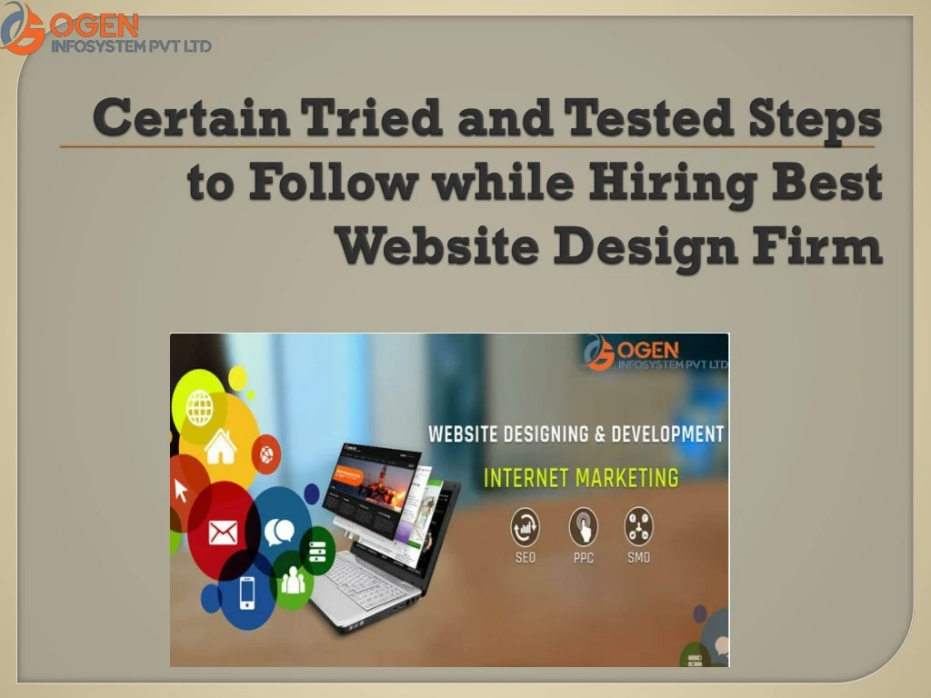 certain tried and tested steps to follow while hiring best website design firm
