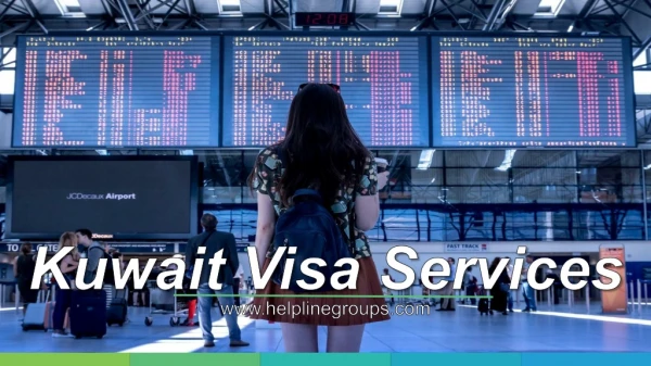 Kuwait Visa Services