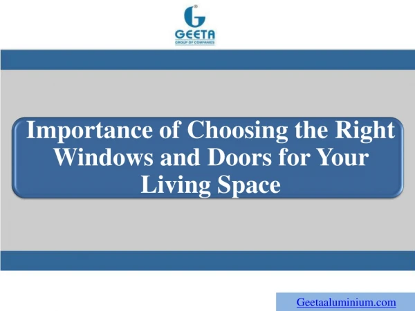 Importance of Choosing the Right Windows and Doors for Your Living Space
