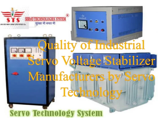 Quality of Industrial Servo Voltage Stabilizer Manufacturers by Servo Technology
