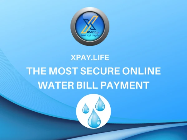 The most secure online water bill payment