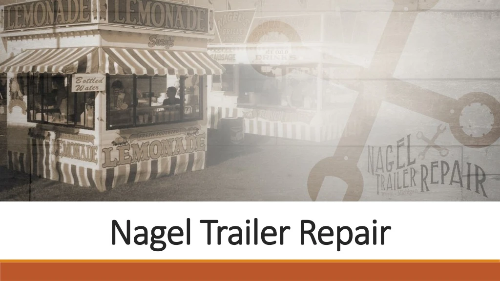 nagel trailer repair nagel trailer repair