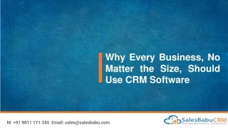 Why Every Business, No Matter the Size, Should Use CRM Software - slide 1