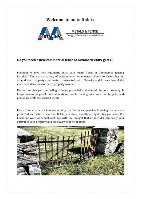 Do you need a new commercial fence or automatic entry gates?