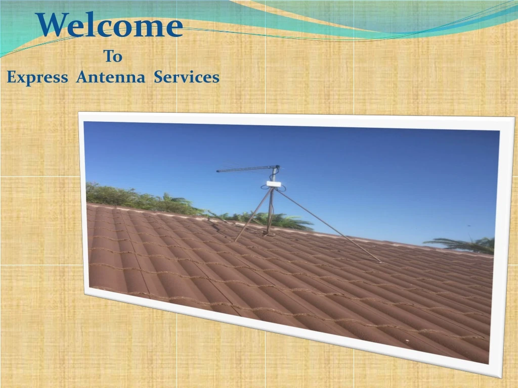 welcome to express antenna services