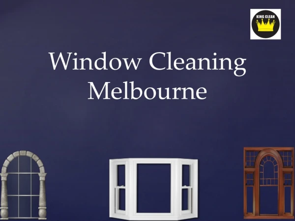 Window Cleaning Service in Melbourne