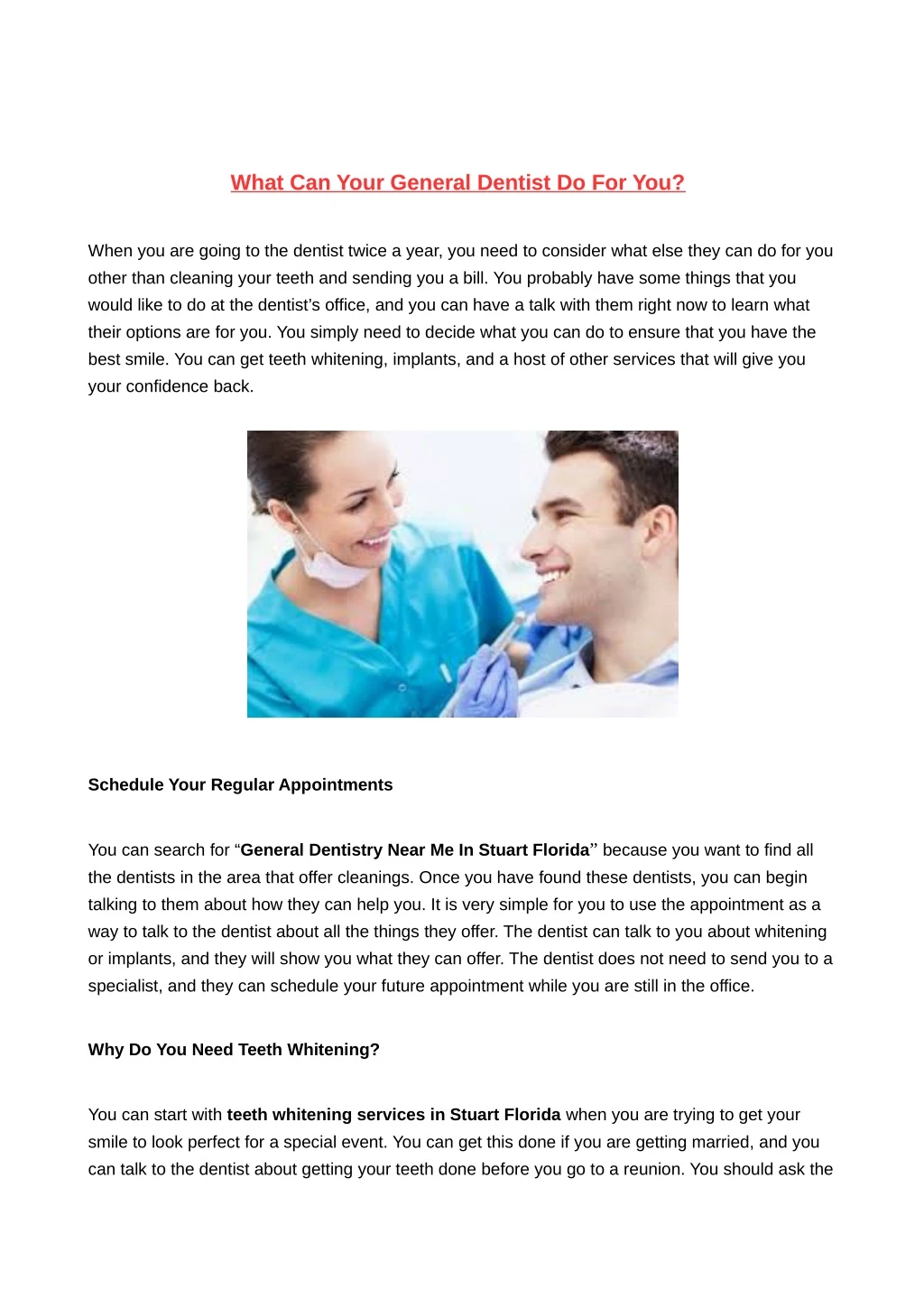 what can your general dentist do for you