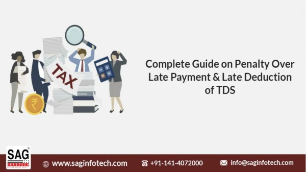 Details on Penalty Over Late Payment & Late Deduction of TDS