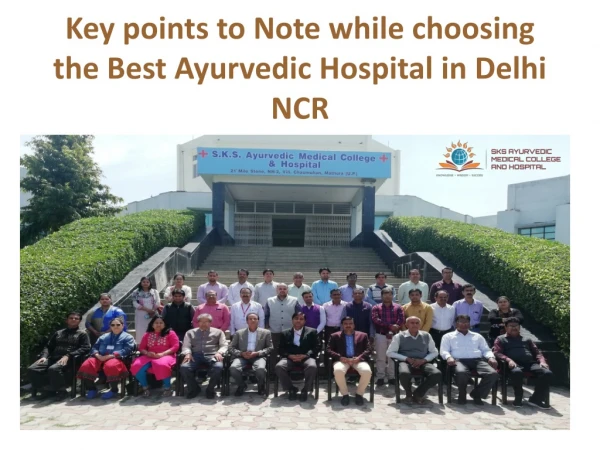 Keypoints to remember while choosing the best ayurvedic hospital in delhi ncr