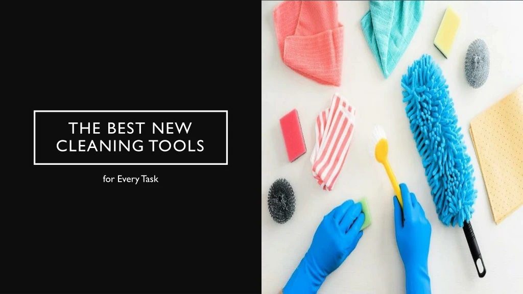 the best new cleaning tools