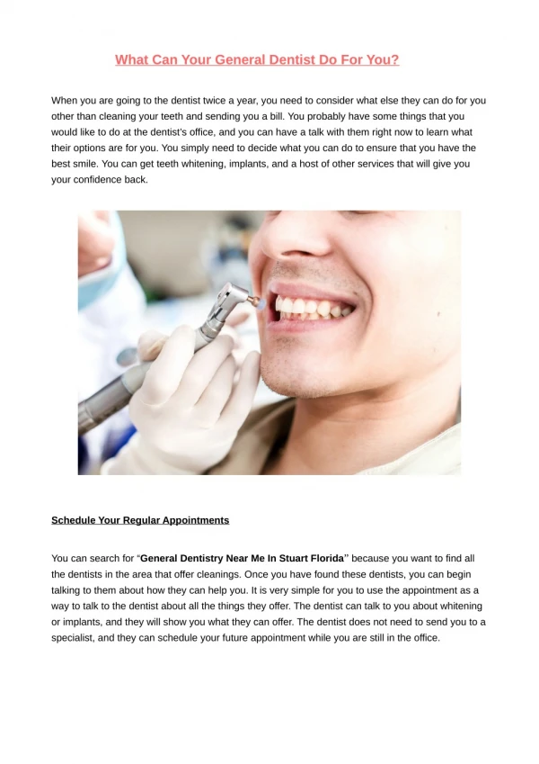 What Can Your General Dentist Do For You?