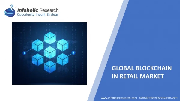 Blockchain in Retail Market - Global Forecast up to 2025