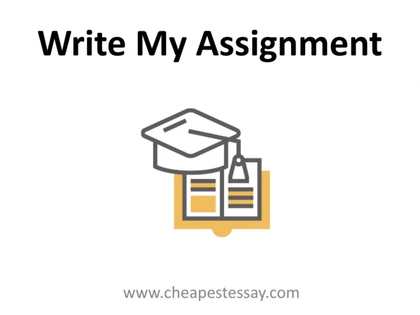 "Write My Assignment" | 9$ Page For Online Assignment Help.