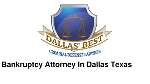 Top Bankruptcy Attorney Dallas city in Texas