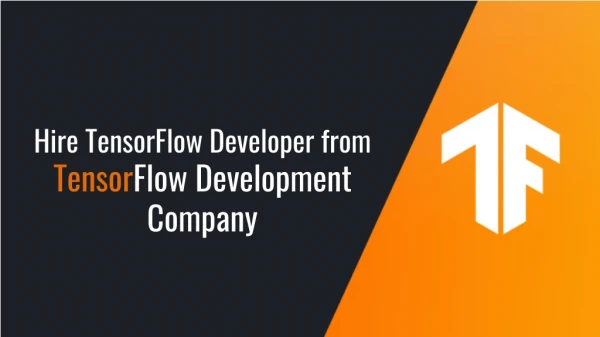 Hire TensorFlow Developer from TensorFlow Development Company:- BR Softech