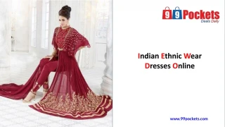 Latest Designer Indian Ethnic Wear Dresses Online