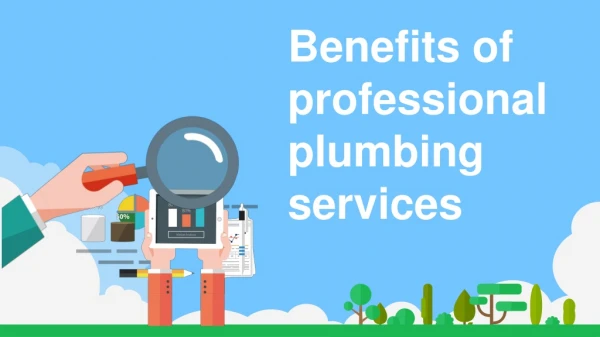 Benefits of professional plumbing services