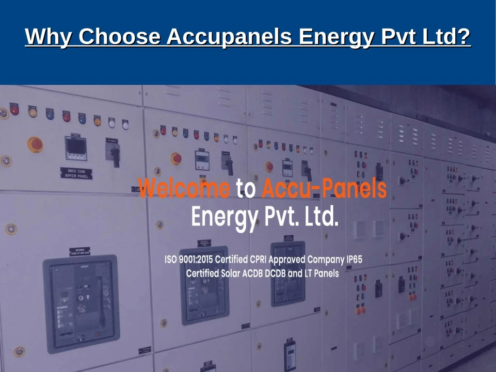 why choose accupanels energy pvt ltd why choose