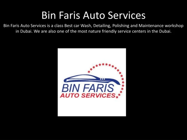 The Best Car Polishing Workshop In Dubai - Bin Faris Auto Services