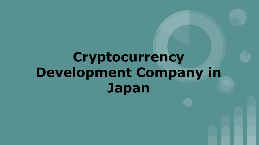 cryptocurrency development company in japan